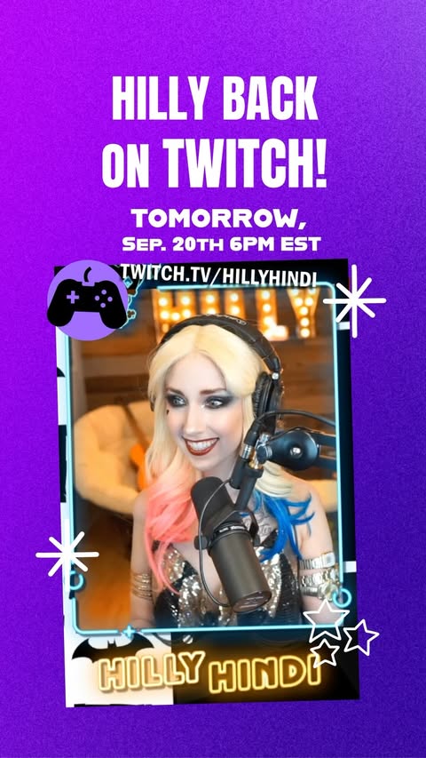 Instagram post by @hillyhindi for Twitch. Caption reads: [...] (SEPT. 20) AT 6PM EST: I’M BACK ON @TWITCH....