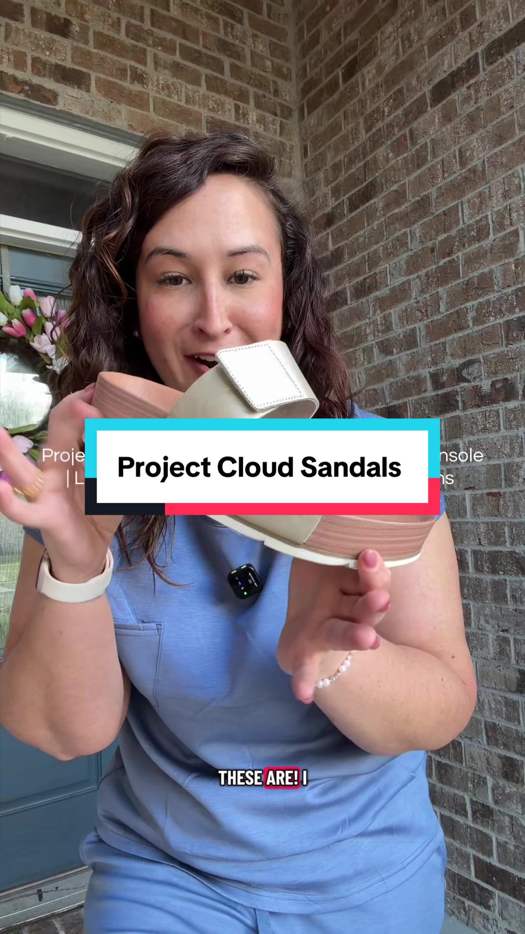 TikTok post by an influencer for Project Cloud Shoes. Caption reads: [...] these sandals from @Project Cloud Shoes!! So....