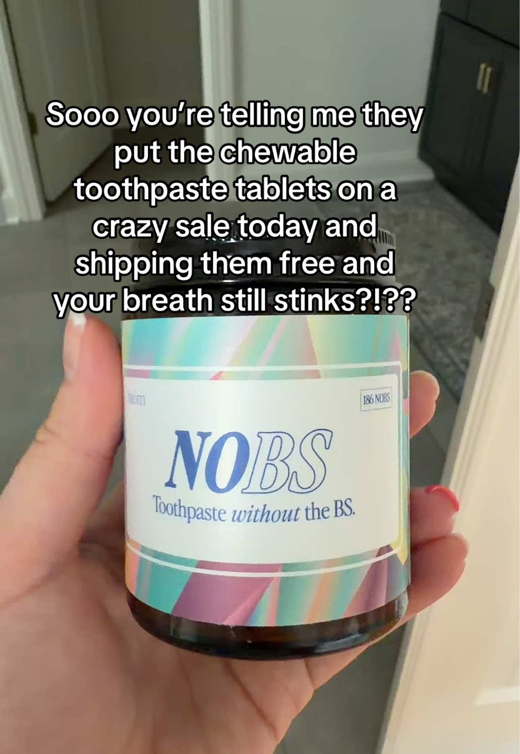 TikTok post by @glamlifegirlfriend for No BS Toothpaste. Caption reads: Limited time offer @NOBS Routines #nobstoothpaste....