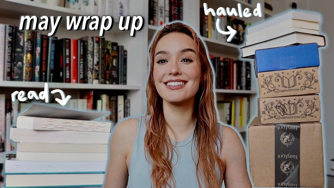 YouTube post by @BrittanytheBibliophile for FairyLoot. Caption reads: all the books I read & bought last month.