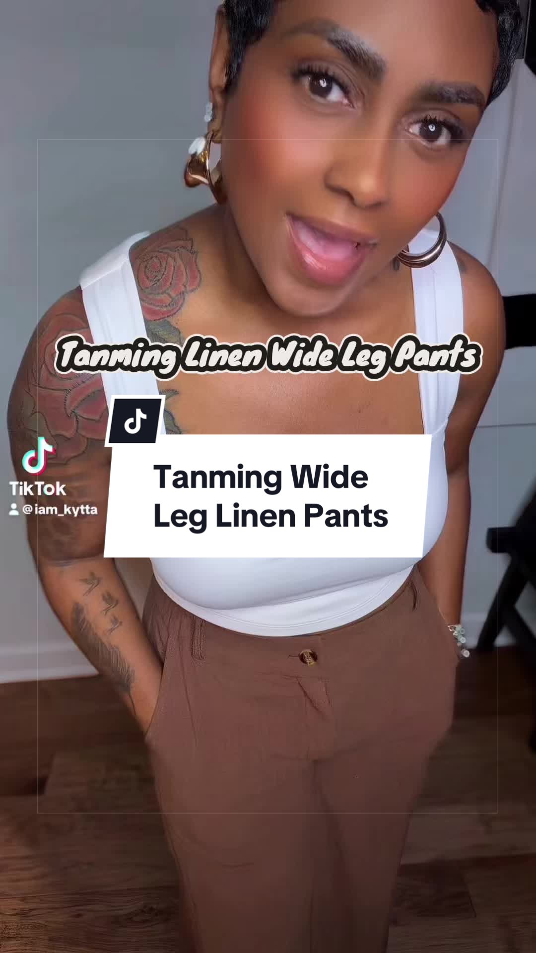 TikTok post by @iam_kytta for Tanming Wardrobe. Caption reads: Wide Leg Linen Trousers. @Tanming_Wardrobe....