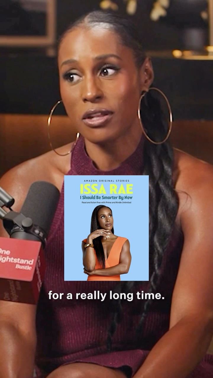 Instagram post by @issarae for Bustle. Caption reads: New One Nightstand with the genius @issarae who....