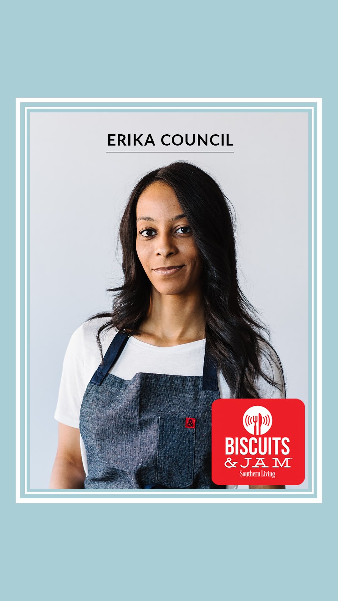 Instagram post by @erikajcouncil for Southern Living. Caption reads: On today’s episode of Biscuts & Jam, we welcome....