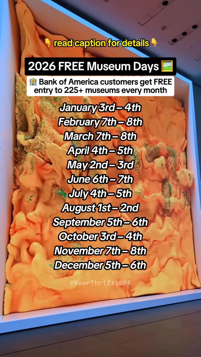 Instagram post by @yourthrifty.bff for Bank of America. Caption reads: [...] 🗓️ 2026 FREE Museum Days from Bank of....