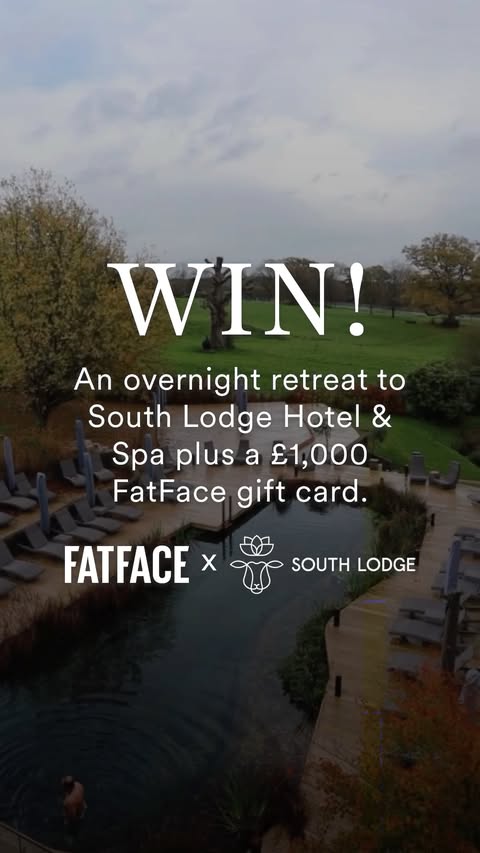Instagram post by @south_lodge for FatFace. Caption reads: [...] for two plus an incredible £1,000 FatFace....