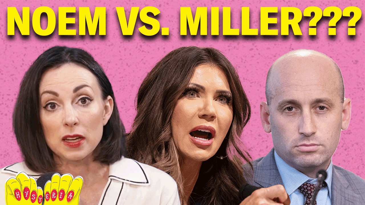 YouTube post by @hysteriapodcast for Article. Caption reads: Are Kristi Noem & Stephen Miller FEUDING Over ICE....