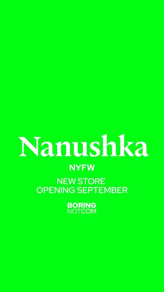 Instagram post by @boringnotcom for Nanushka. Caption reads: @nanushka 🍏 GIFTED #nanushka #boringnotcom #nyfw....