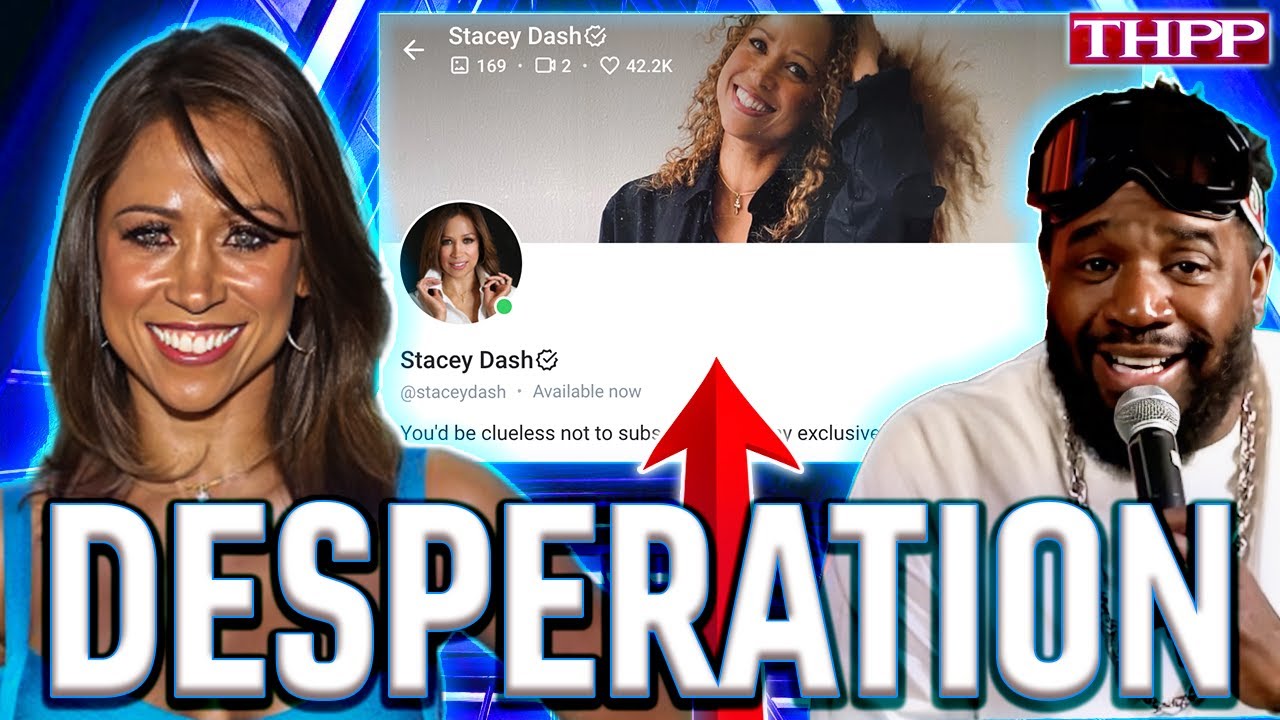 YouTube post by @THPPNetwork for Tiege Hanley. Caption reads: Stacey Dash STRUGGLE OnlyHams Reeks of Desperation....