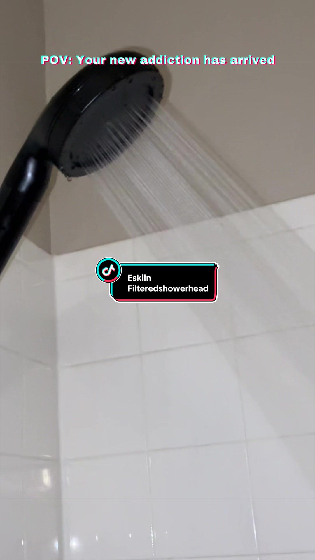 TikTok post by @chyna.mokickz for Eskiin. Caption reads: @eskiin filtered Showerhead just turned my [...].