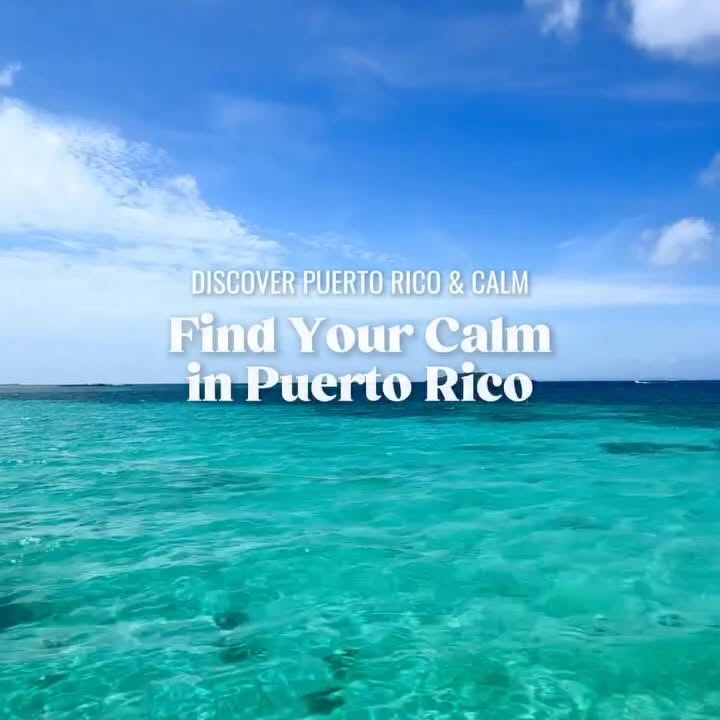 Instagram post by @discoverpuertorico for Calm. Caption reads: Share the news of our partnership with @calm with....