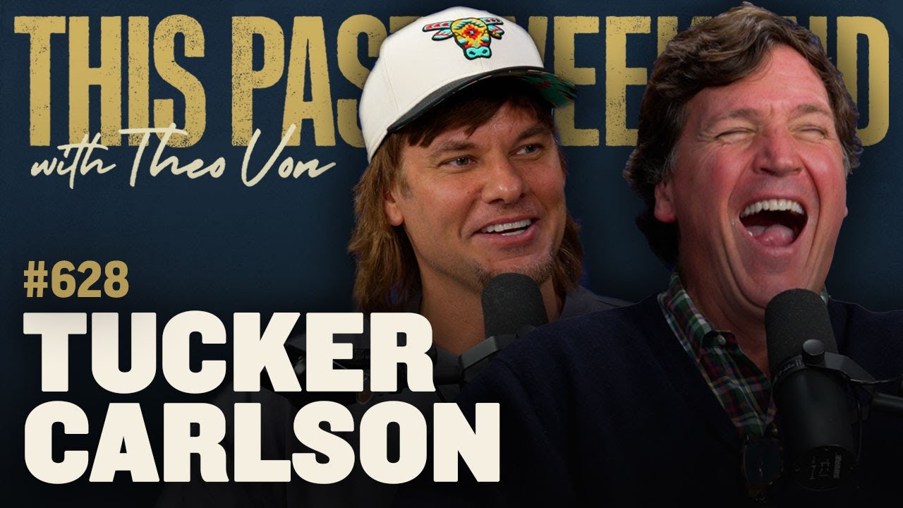 YouTube post by @TheoVon for Ryl Tea. Caption reads: Tucker Carlson | This Past Weekend w/ Theo Von .