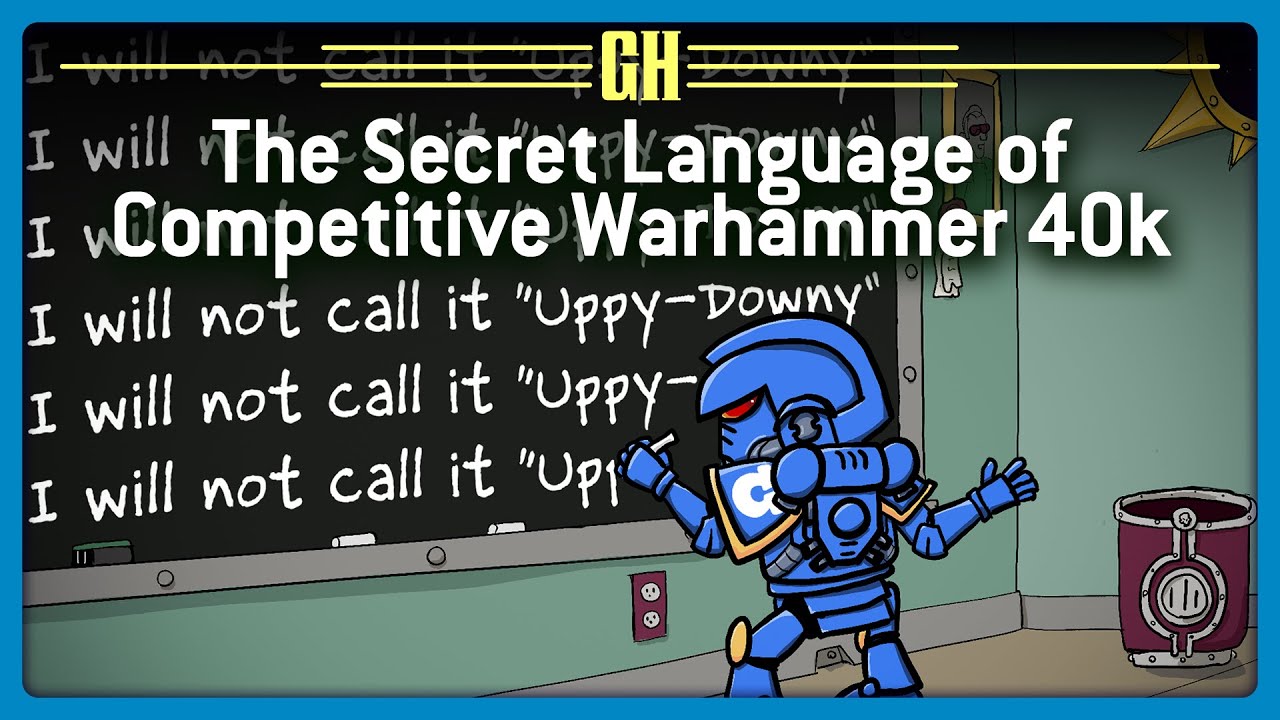 YouTube post by @GoonhammerTV for The Army Painter. Caption reads: 21 Terms You Need to Know to Play Competitive 40k.