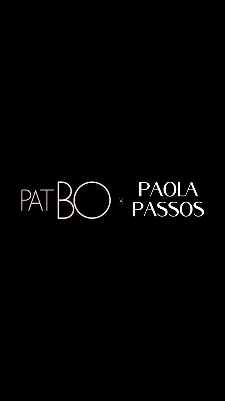 Instagram post by @paola_passos for Patbo. Caption reads: [...] o primeiro vídeo da minha parceria com a....