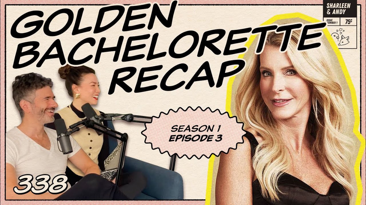 YouTube post by @dearshandy for Fungies. Caption reads: Golden Bachelorette Ep 3 Recap: Joan & Pascal Hit....