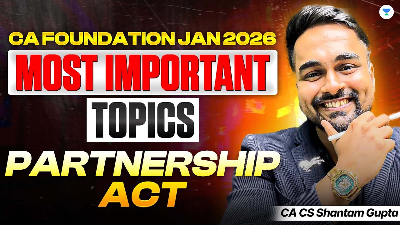 YouTube post by @unacademyca360foundation2 for Unacademy. Caption reads: Most Important Topics of Partnership Act | CA....