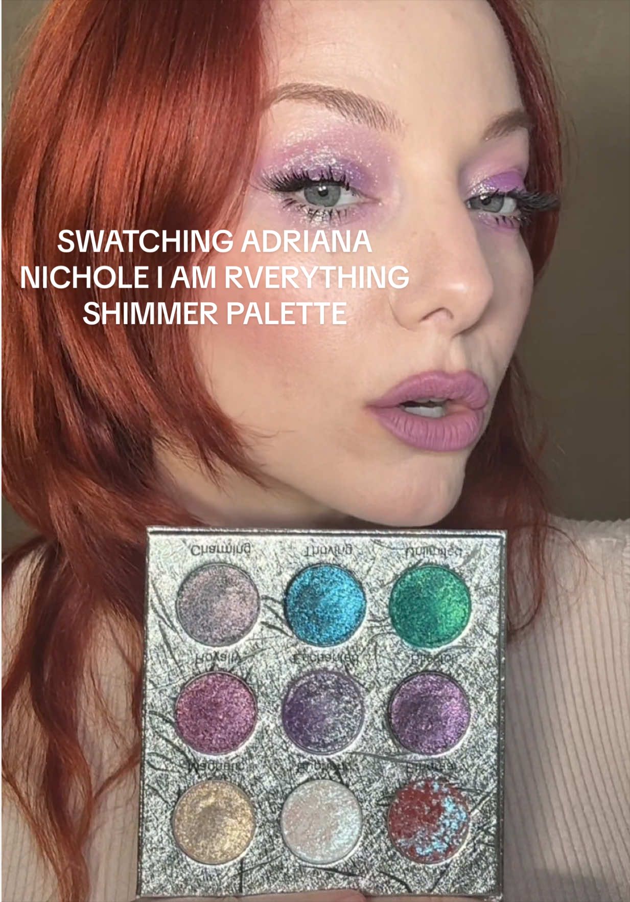 TikTok post by @dara.paquette for Adriana Nichole Cosmetics. Caption reads: ✨ Swatching @Adriana Nichole Cosmetics I Am....
