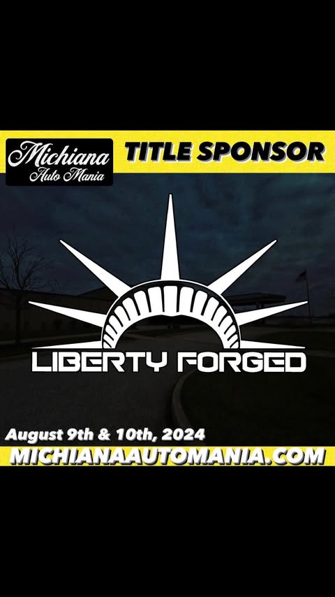 Instagram post by @michianaautomania for Liberty Forged. Caption reads: [...] Sponsor of Michiana Auto Mania 2024:....