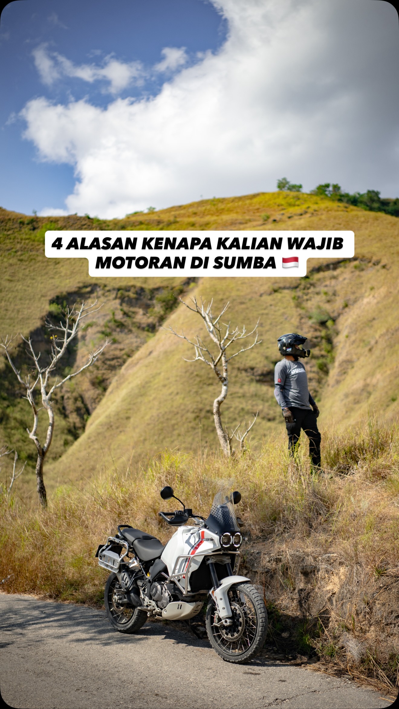 Instagram post by @rowby19 for Ducati. Caption reads: NGAPAIN KE SUMBA ?🤔

Sumba adalah Pulau yang gw....