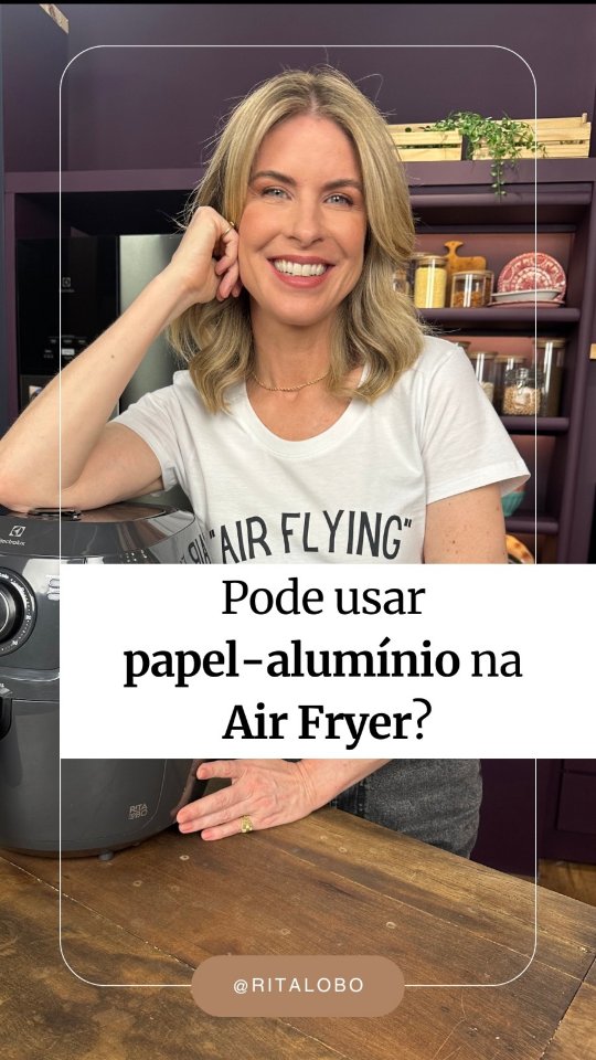 Instagram post by @ritalobo for Electrolux. Caption reads: Comenta RECEITAS pra receber por DM uma seleção....