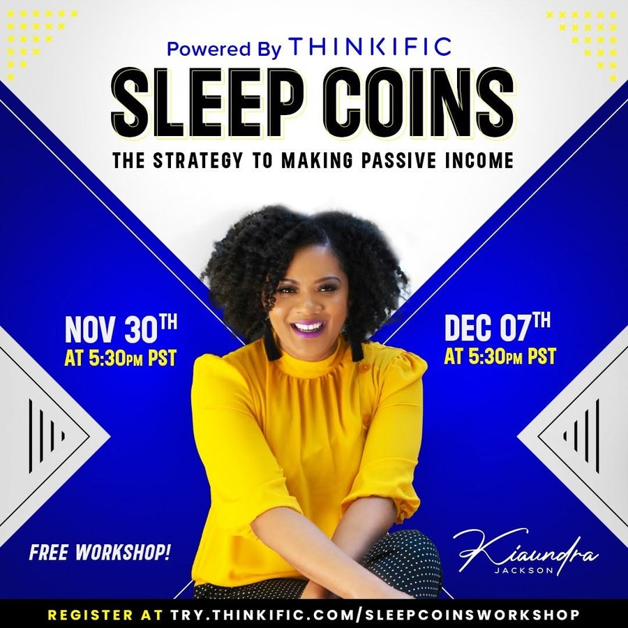 Instagram post by @kiaundrajackson for Thinkific. Caption reads: [...] Passive Income' workshop...Powered By....