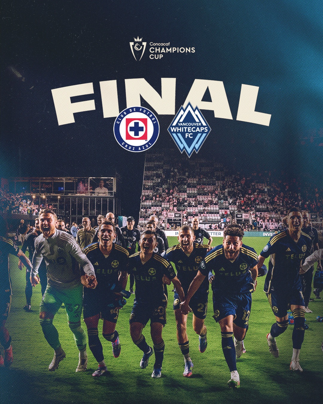 Instagram post by @whitecapsfc for TELUS. Caption reads: Saprissa ✅ Monterrey ✅ Pumas ✅ Miami ✅ Cruz Azul....