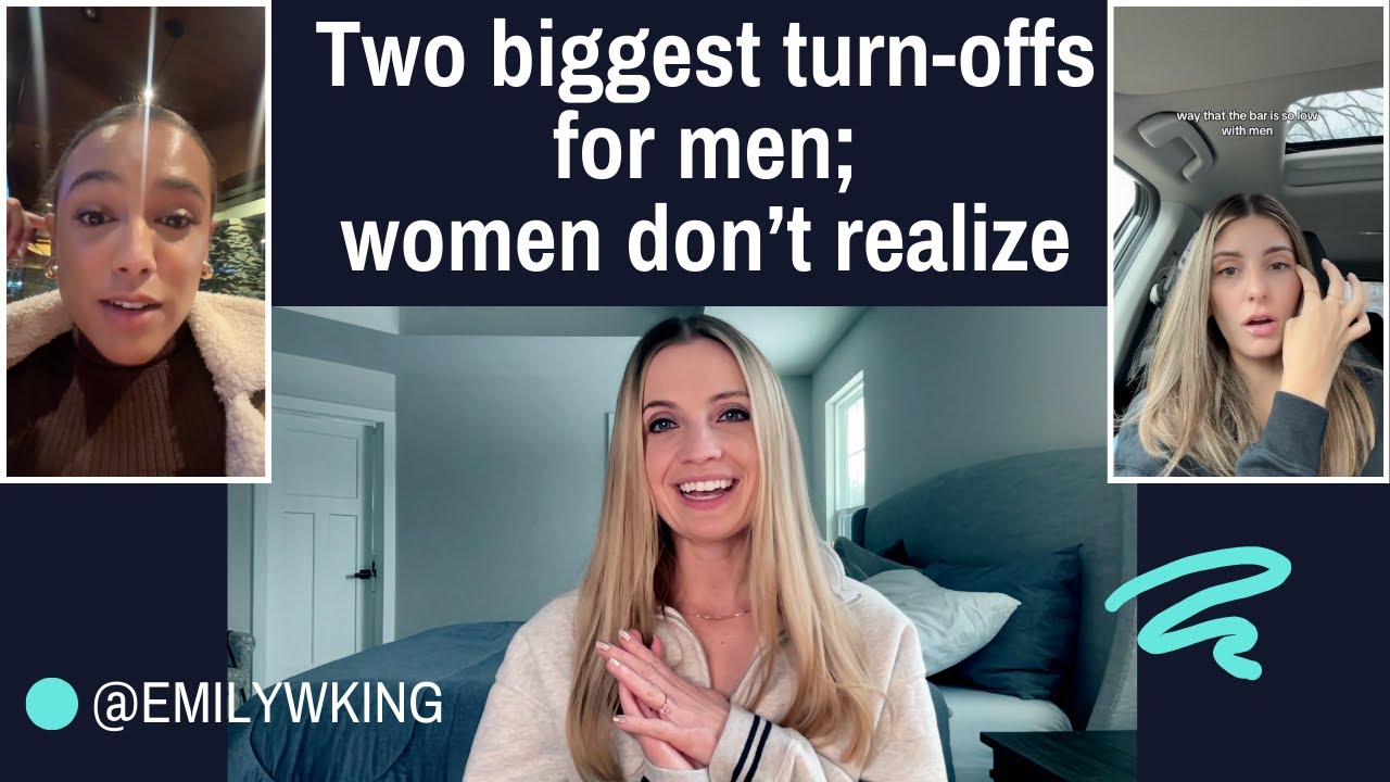 YouTube post by @emilywking for Tiege Hanley. Caption reads: Two biggest turn-offs for men that women don't....
