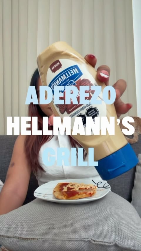 Instagram post by @citlalizendejas_ for Hellmann's. Caption reads: Aderezo de Grill Hellmann’s🍕 @hellmannsmexico....