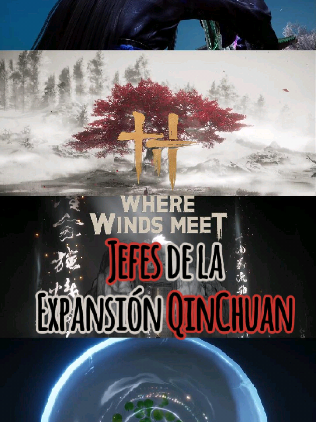 TikTok post by @cui7u7 for Where Winds Meet. Caption reads: Jefes de la nueva expansión QinChuan....