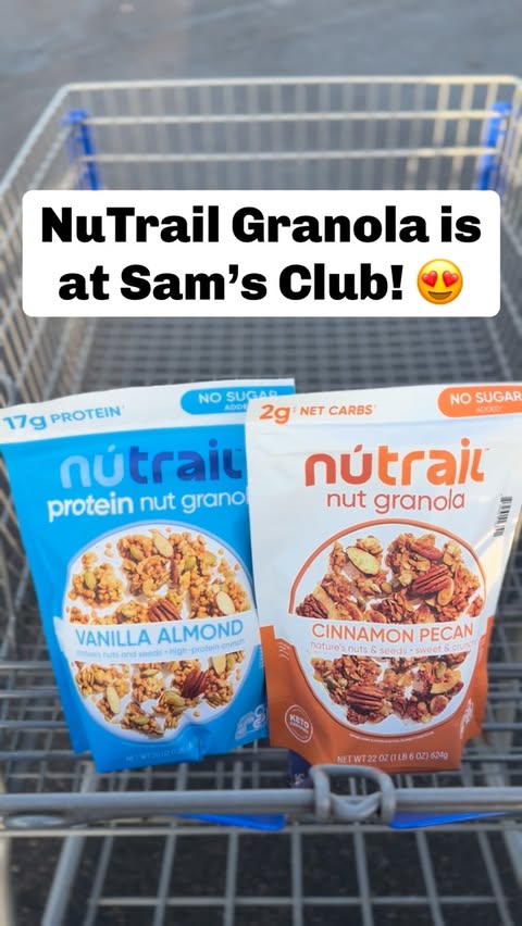 Instagram post by @samsclublovers for nūtrail. Caption reads: Okay but why is finding a good granola at Sam’s....
