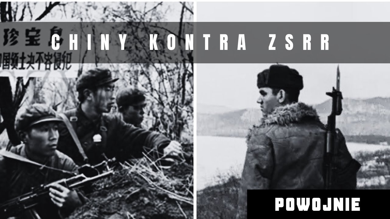 YouTube post by @Powojnie for E-Militaria. Caption reads: China on the verge of war with the USSR. The....