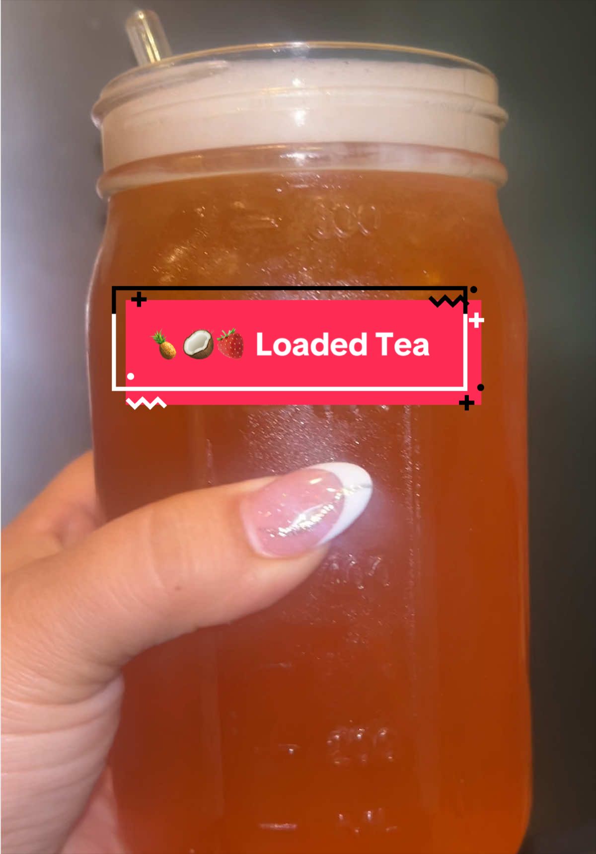 TikTok post by @graciela.ndrea for Kajun Loaded Tea. Caption reads: @KaJun Loaded Tea piña colada pineapple,....
