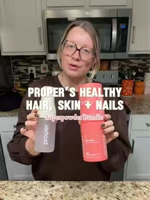 TikTok post by @michelle_putnam for Proper Health. Caption reads: [...] and gives me glowy skin? Sign me up @Proper....