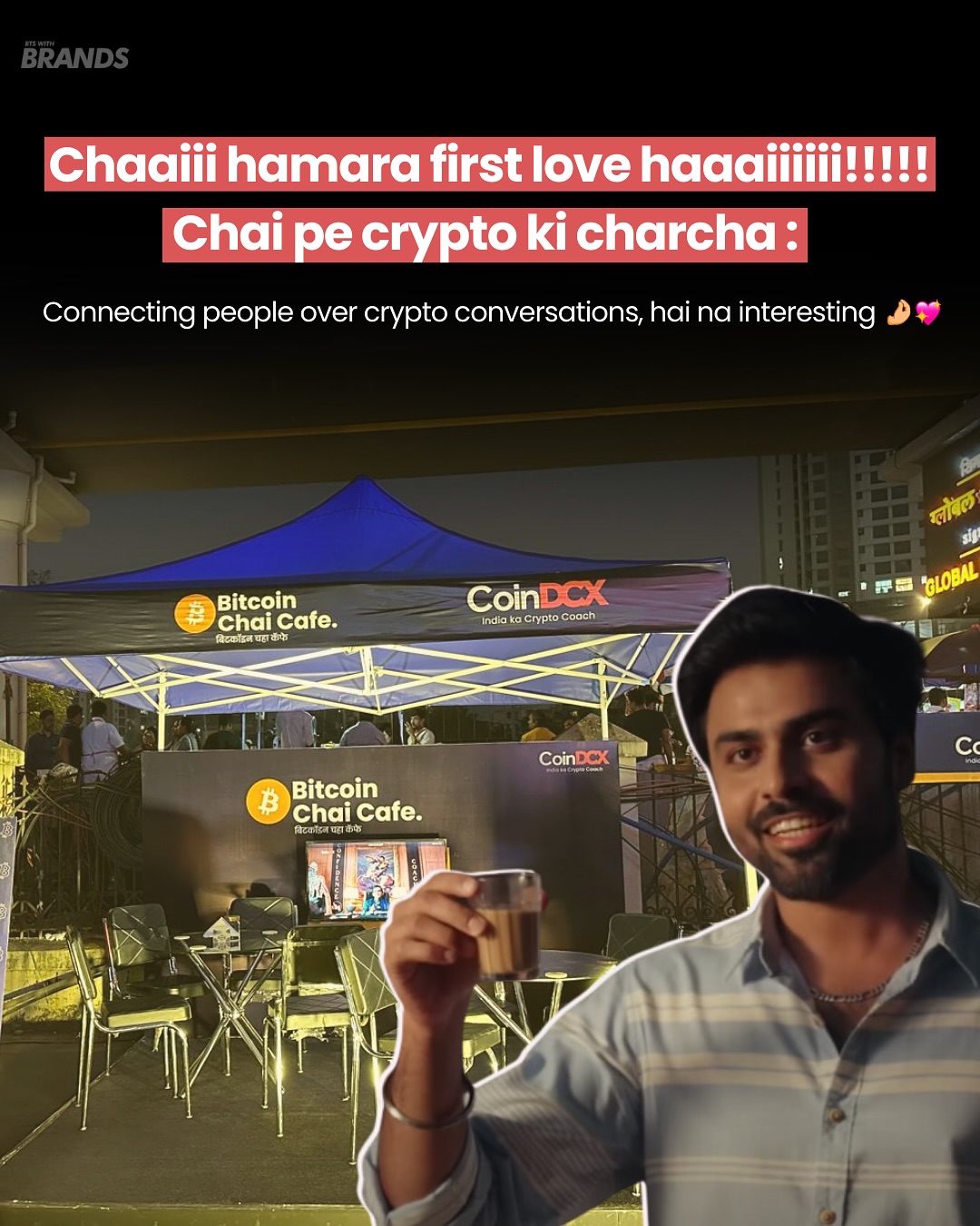 Instagram post by @btswithbrands for CoinDCX. Caption reads: Crypto ki baat ho, aur chai na ho? Impossible!....