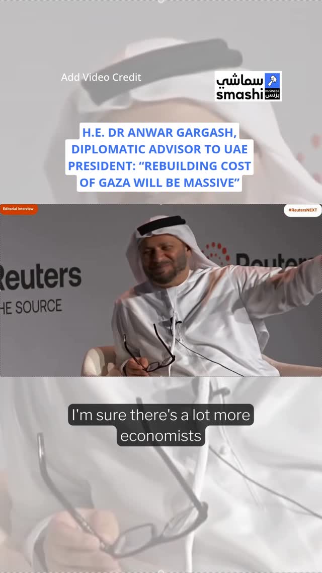 Instagram post by @smashibusiness for Reuters. Caption reads: H.E. Dr. Anwar Gargash, Diplomatic Advisor to the....