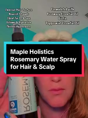 TikTok post by @juelygrey for Maple Holistics. Caption reads: Maple Holistics Rosemary Water Spray for Hair and....