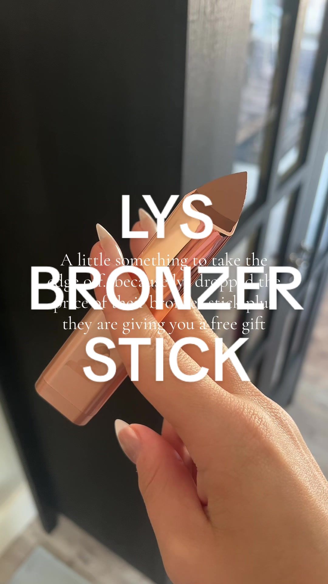 TikTok post by @danielle_g44 for Lysbeauty. Caption reads: @LYS Beauty LYS bronzer stick #lys #lysbeauty....