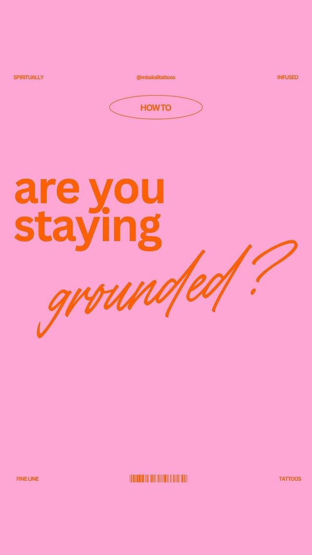 Instagram post by @misskalitattoos for GroundingWell. Caption reads: ✤ Let’s Talk About Grounding ✤ We all know....