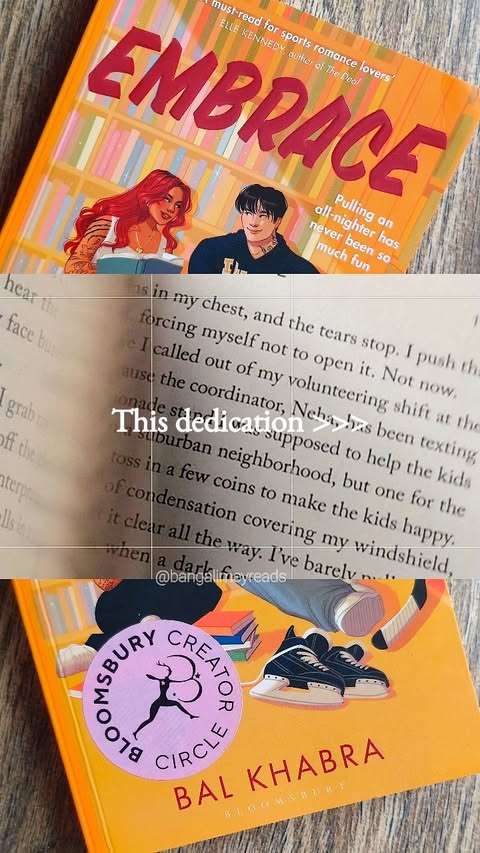 Instagram post by @bangalimeyreads for Bloomsbury Publishing. Caption reads: This dedication is so comforting 🤌✨💗💯 Qotd-....