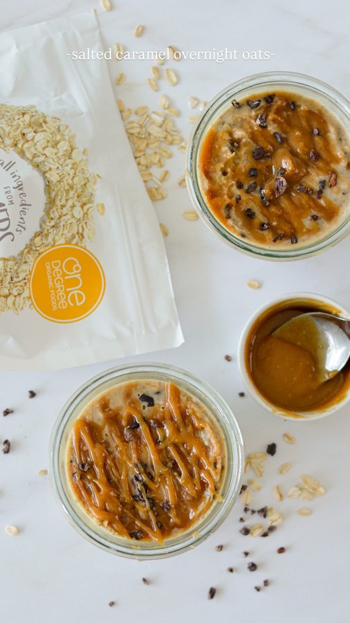 Instagram post by @nourishedbynic for One Degree Organic Foods. Caption reads: #AD SALTED CARAMEL OVERNIGHT OATS As a dietitian....