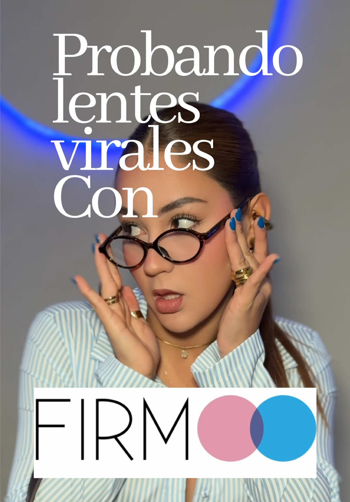 TikTok post by @denniseurrea for Firmoo. Caption reads: Definitivamente los lentes son un gran complemento....