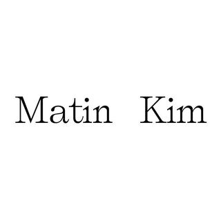 MatinKim