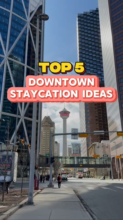 Instagram post by @calgaryisbeautiful for Tourism Calgary. Caption reads: Downtown Calgary offers a plethora of....