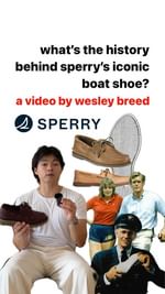Instagram post by @wesly for Sperry. Caption reads: We all know the @sperry boat shoe, but how did it....
