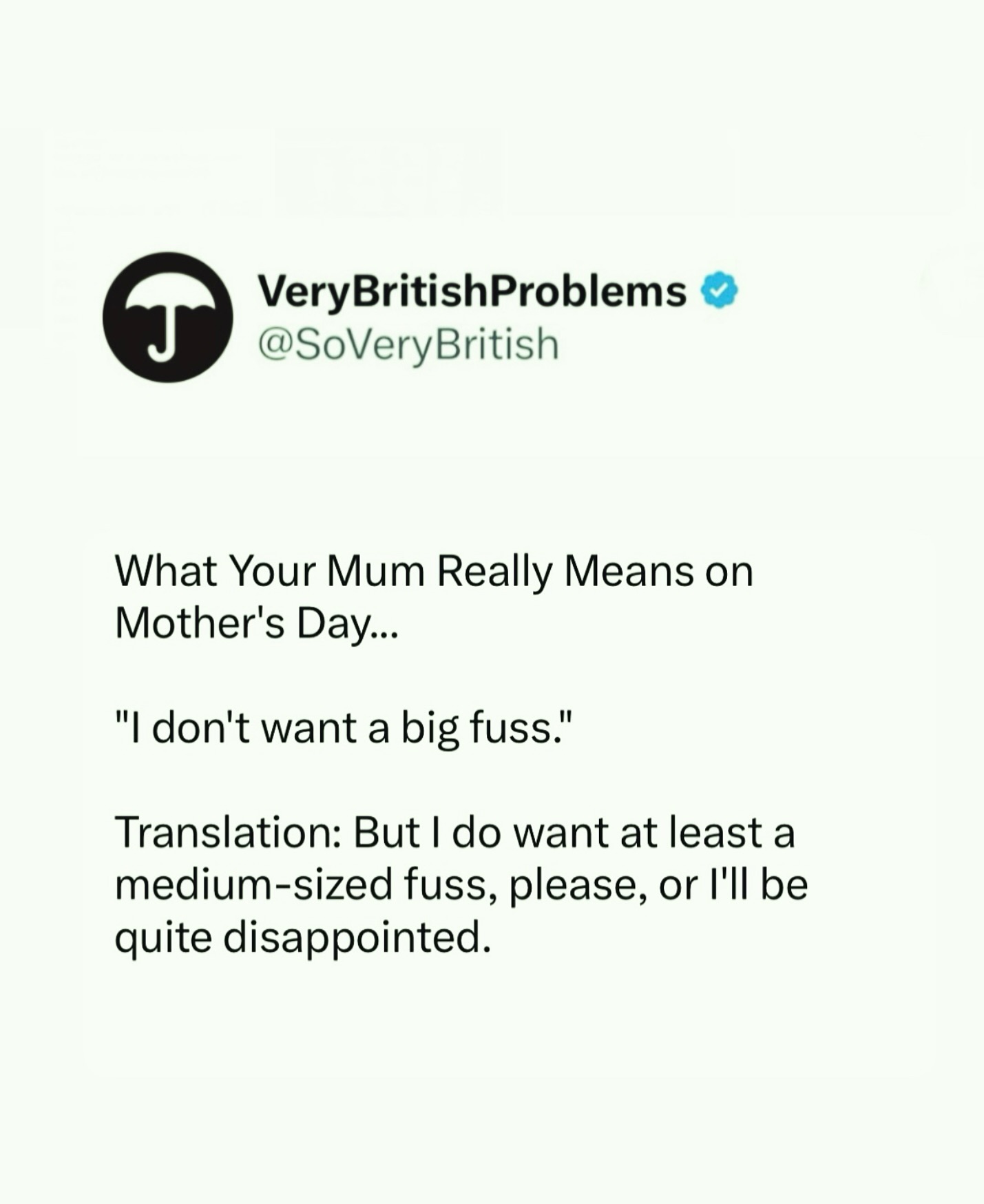 Instagram post by @verybritishproblemsofficial for Waitrose. Caption reads: Not long until Mother’s Day, so make sure you know....