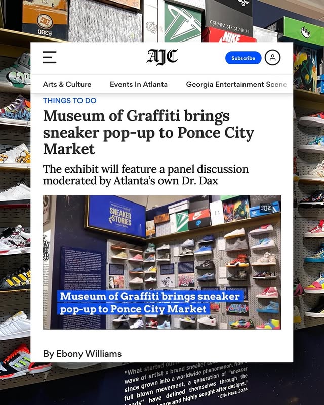 Instagram post by @dr.dax for Museum of Graffiti. Caption reads: See you soon ATL!!! Join us at @poncecitymarket....