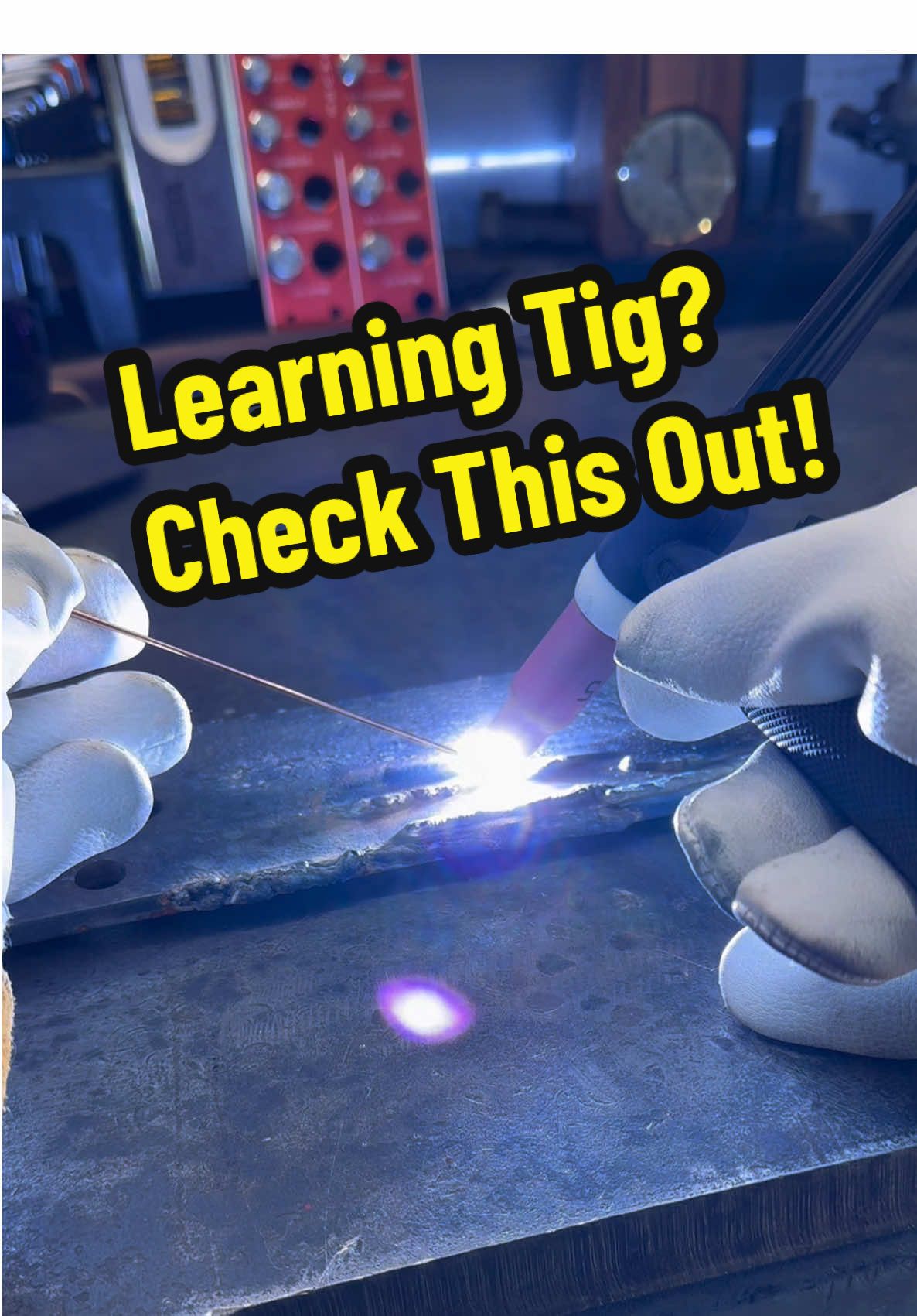 TikTok post by @kuntzfabrication for YesWelder. Caption reads: Learning Tig? This is a huge upgrade! @YesWelder....