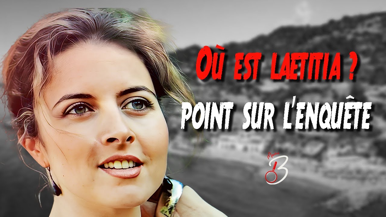 YouTube post by @marineb69yt for Dailymotion. Caption reads: THE VERY MYSTERIOUS DISAPPEARANCE OF LAETITIA....