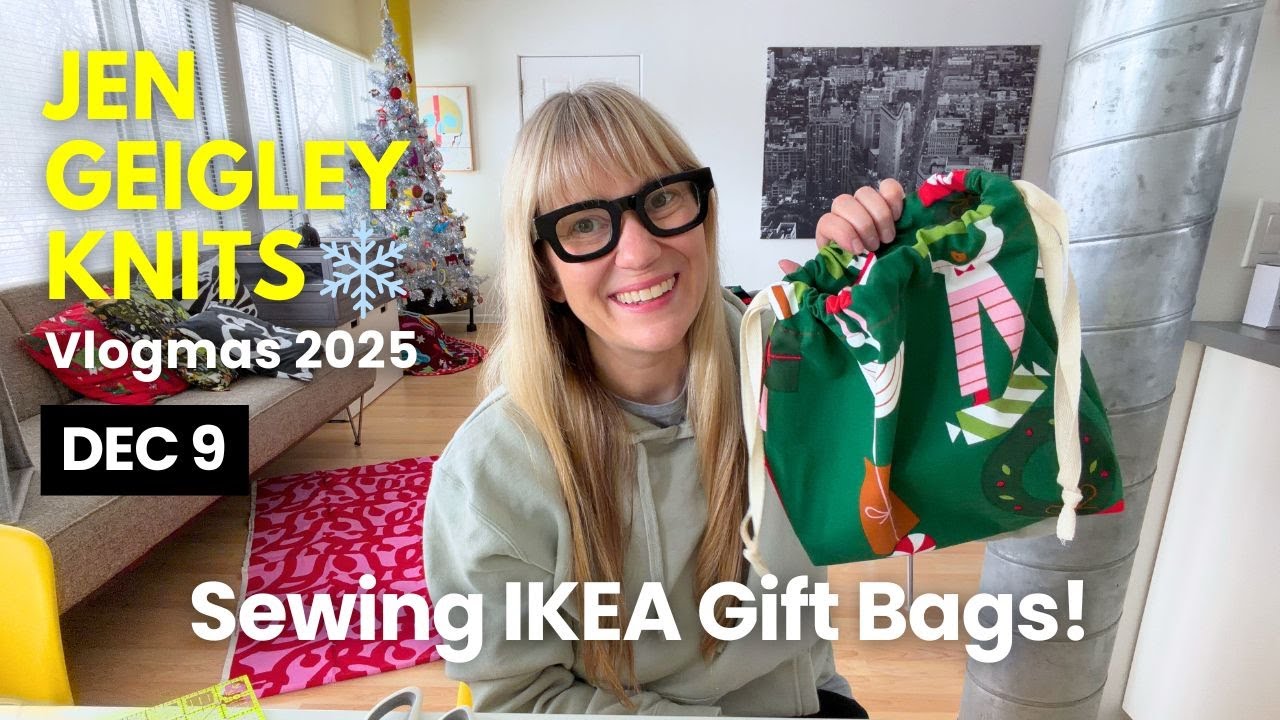 YouTube post by @JenGeigleyKnits for Babylon Leather. Caption reads: VLOGMAS DAY 9 2025 | Sewing IKEA drawstring gift....
