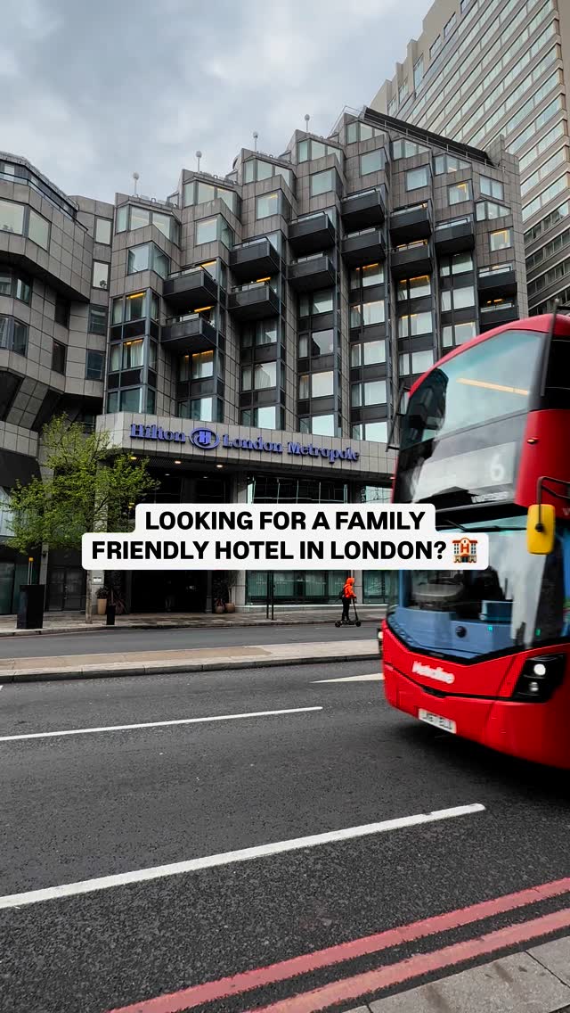 Instagram post by @daysoutforlittleexplorers for Hilton Hotels & Resorts. Caption reads: Planning a family trip to London? 🏙️✨ 

It’s the....