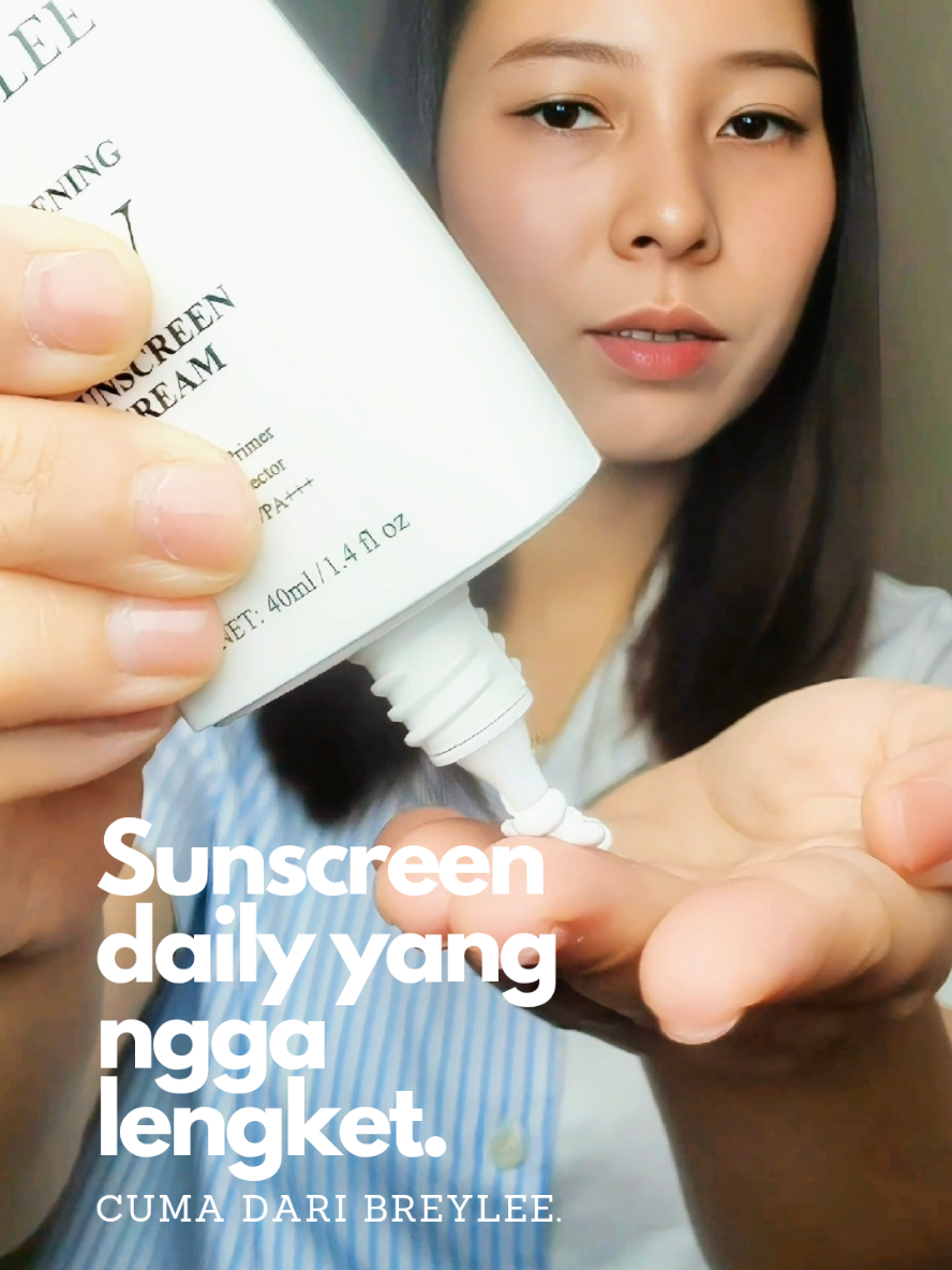 TikTok post by @amritadw for Breylee Indonesia. Caption reads: Sunscreen ini PLUS PLUS banget yaaa 🥰❤️ . Udah....